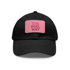 Dad Hat — Pink Leather Patch “TIN FOIL HAT” Embroidered Cap
