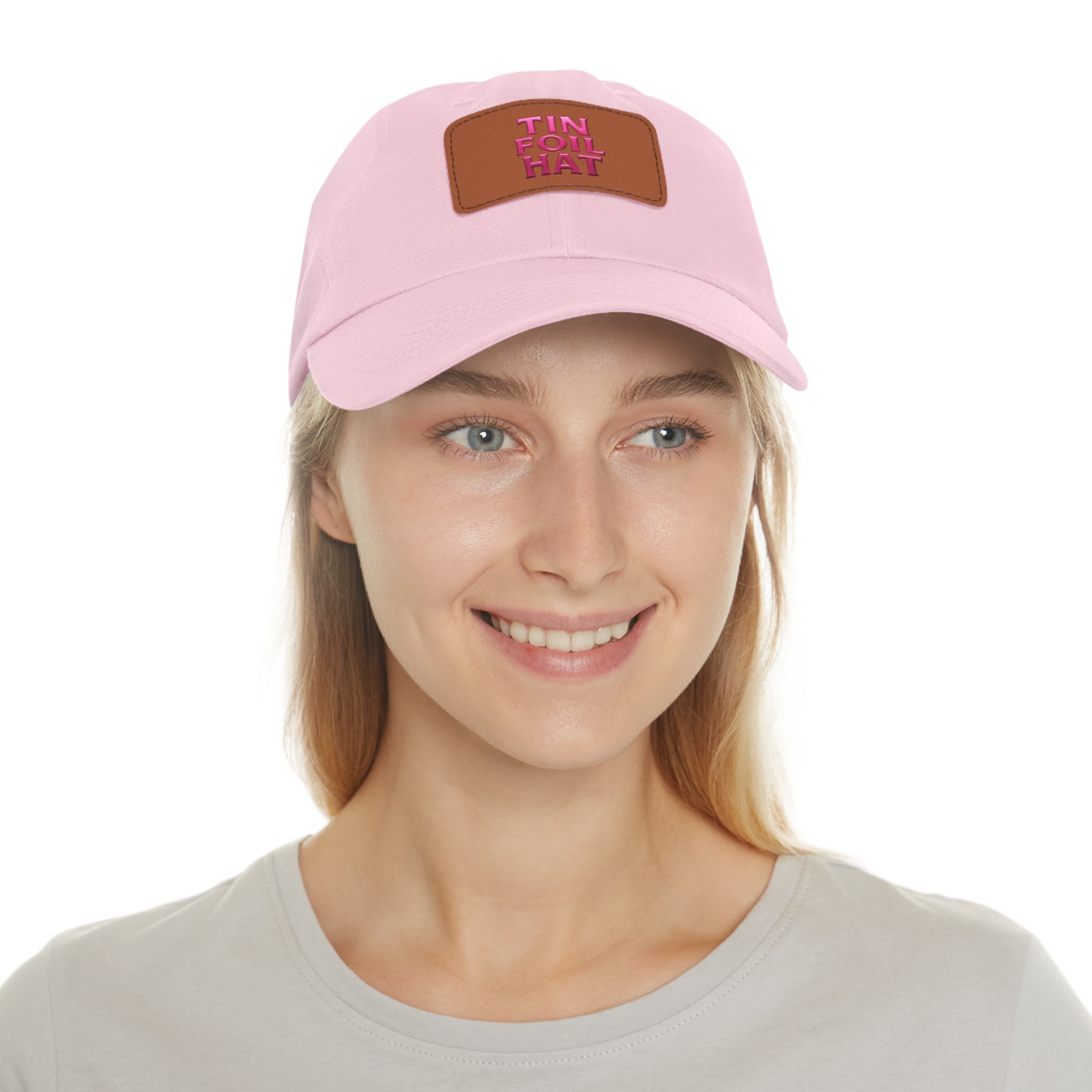 Dad Hat — Pink Leather Patch “TIN FOIL HAT” Embroidered Cap