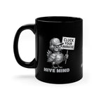 Hive Mind Coffee Mug — Black 11oz “Cluck Your Narrative” Novelty Ceramic Mug
