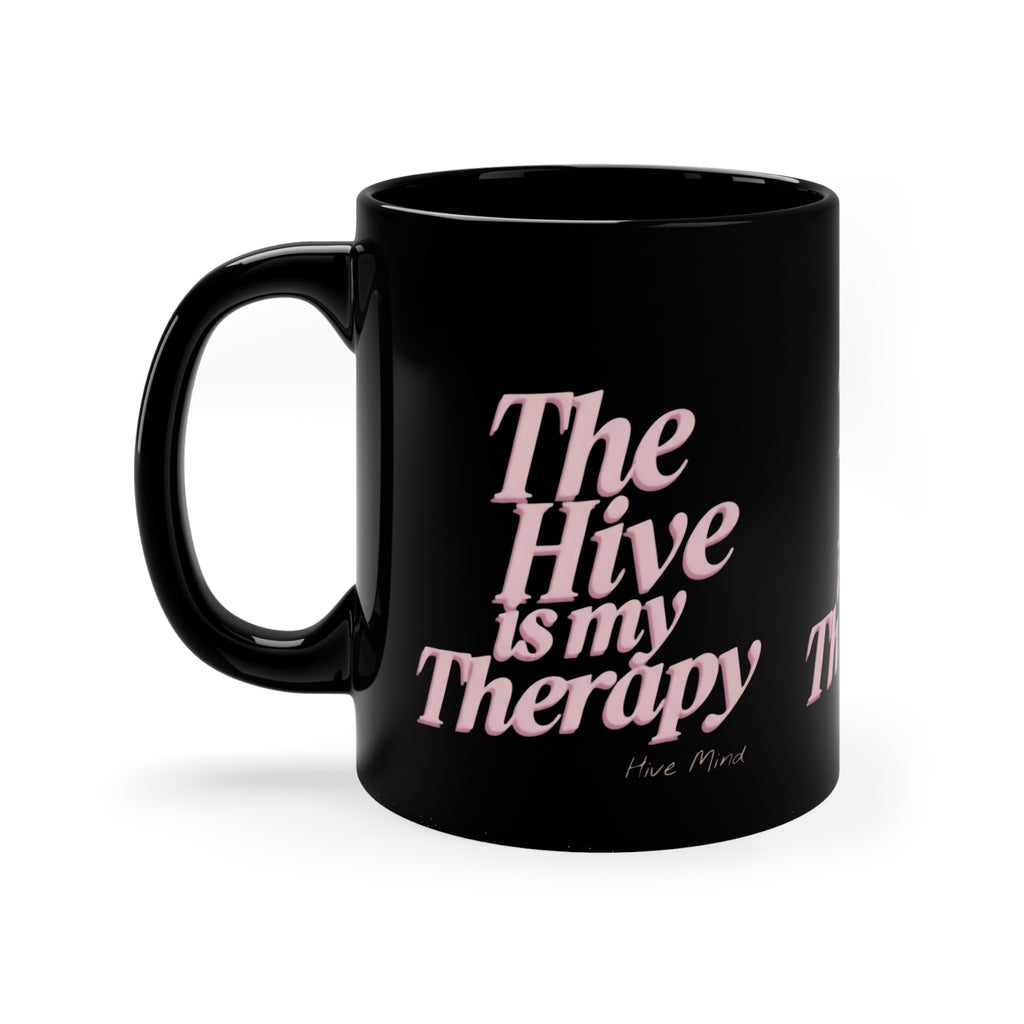 Coffee Mug - "The Hive Is My Therapy" Pink Script on Black (11oz)
